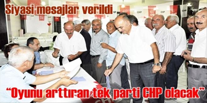?Oyunu arttıran tek parti CHP olacak?