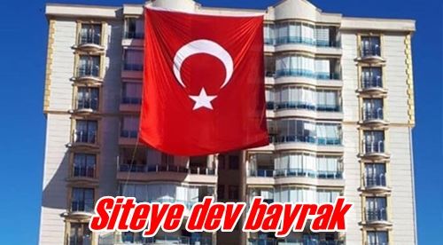 Siteye dev bayrak