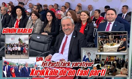 Kırıkkale’de en faal parti