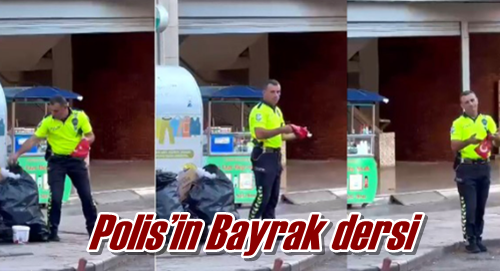 Polis’in Bayrak dersi