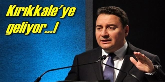 Babacan Kırıkkale´ye geliyor