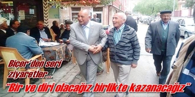 ?Bir ve diri olacağız birlikte kazanacağız?