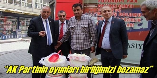 ?AK Partinin oyunları birliğimizi bozamaz?