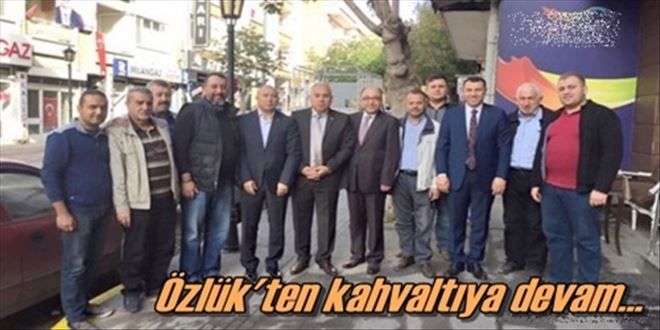 Özlük´ten adaylara kahvaltı