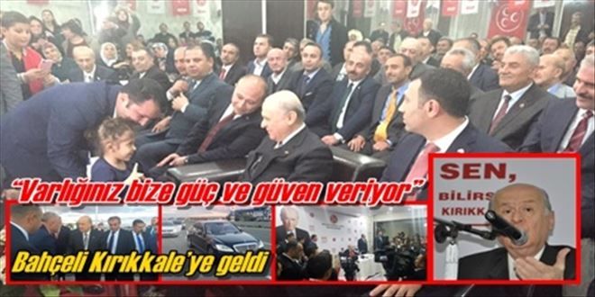 ?Varlığınız bize güç ve güven veriyor?