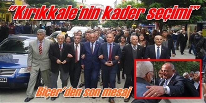 ?Bu Seçim Kırıkkale´nin kader seçimi?