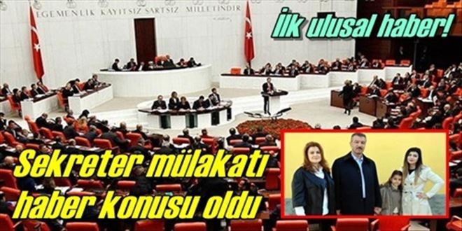 Vekil eşinden sekreter mülakatı!