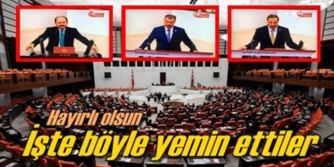 Böyle yemin ettiler