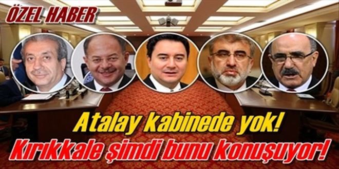 Atalay kabineye giremedi