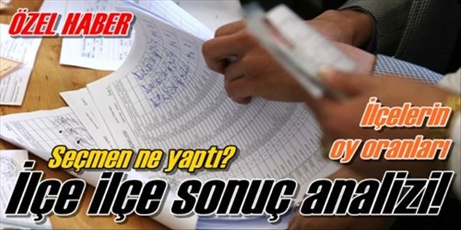 İşte oyların analizi