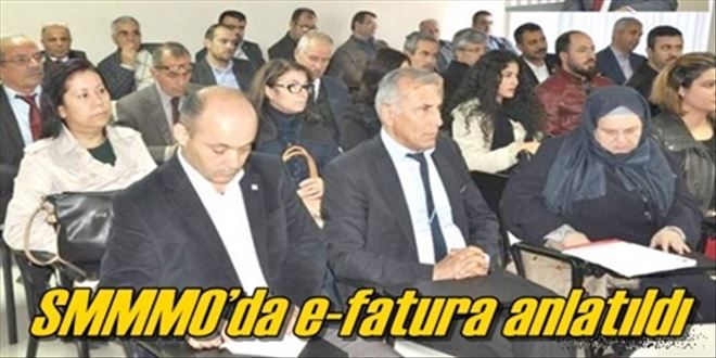 SMMMO´da e-fatura anlatıldı