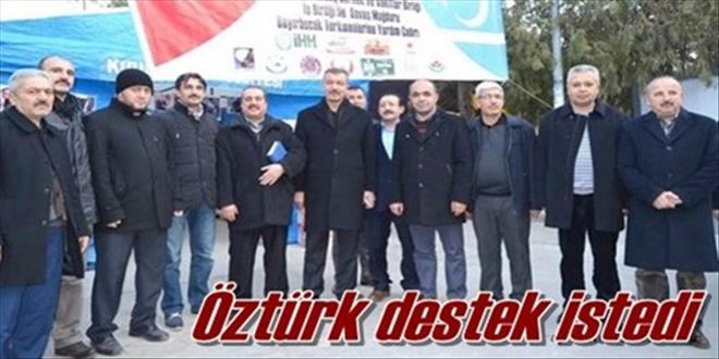 Öztürk´ten kampanyaya destek