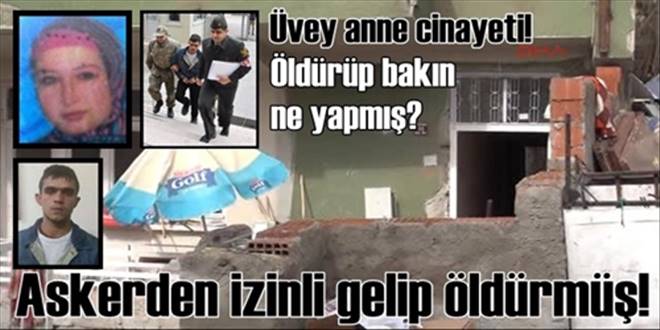 Askerden izinli gelip öldürmüş!