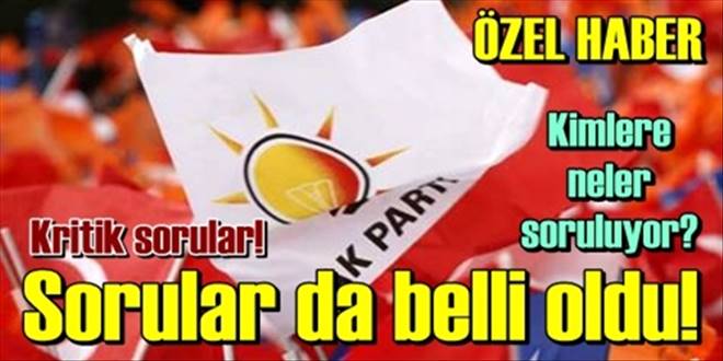 Adaylara ne sorulacak?