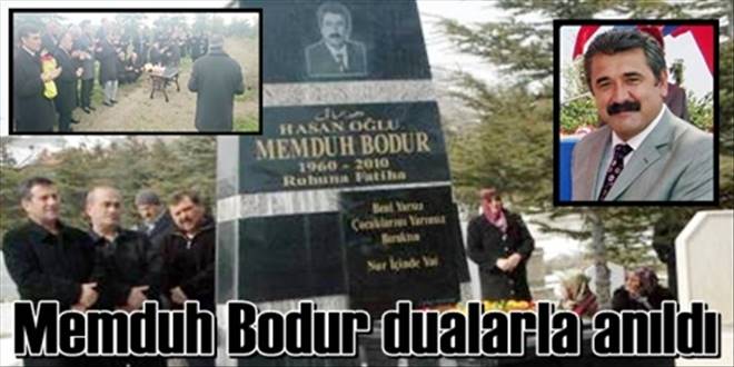 Bodur dualarla anıldı