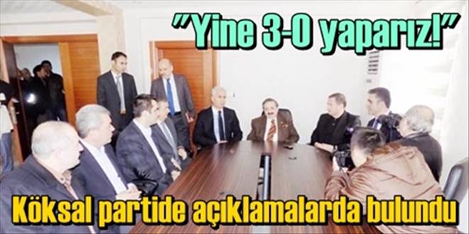  En yüksek oyla 3-0 yapacağız
