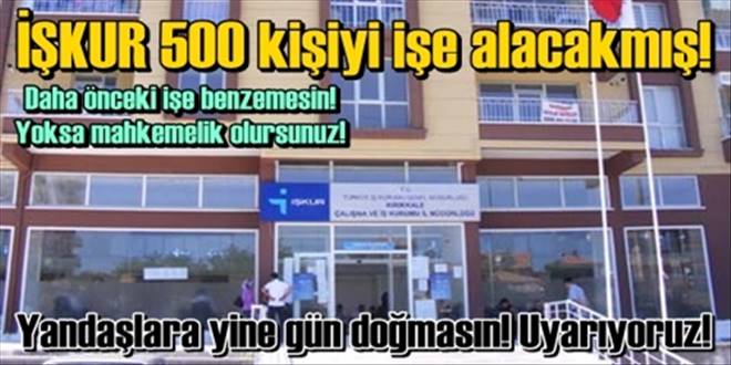 500 kişi istihdam edilecek!