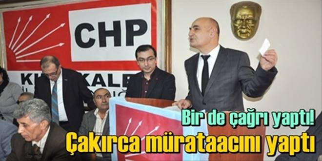 Çakırca CHP