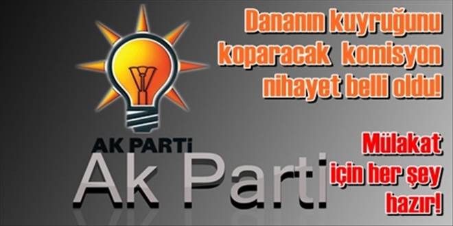 Mülakat komisyonları belli oldu
