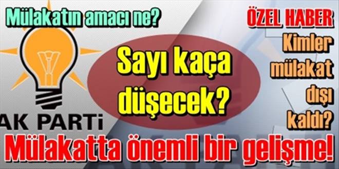 Onlar mülakata da girmeyecek!