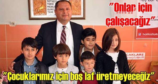 Boş Laf Değil, İş Üreteceğiz