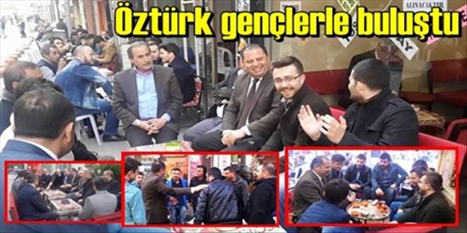 Öztürk gençlerle buluştu