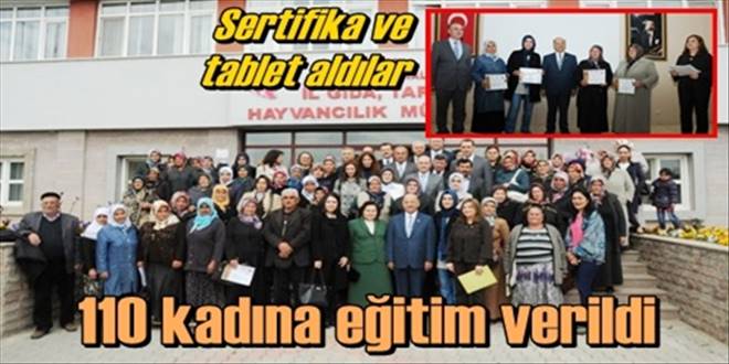 110 kadına eğitim verildi