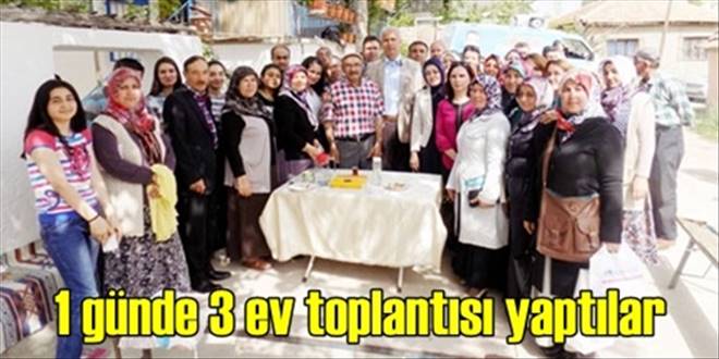 1 günde 3 ev toplantısı