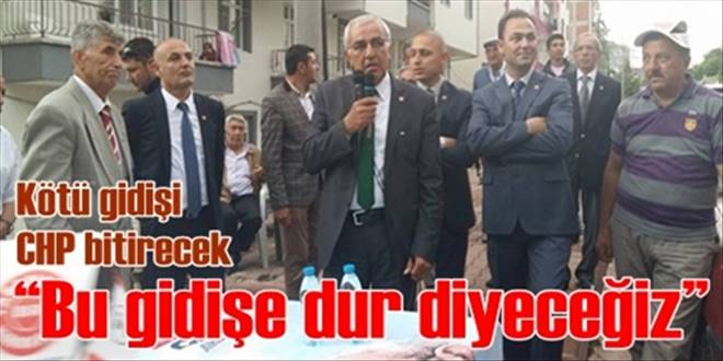  Bu gidişe dur diyeceğiz