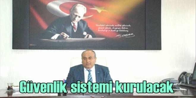 Güvenlik sistemi kurulacak