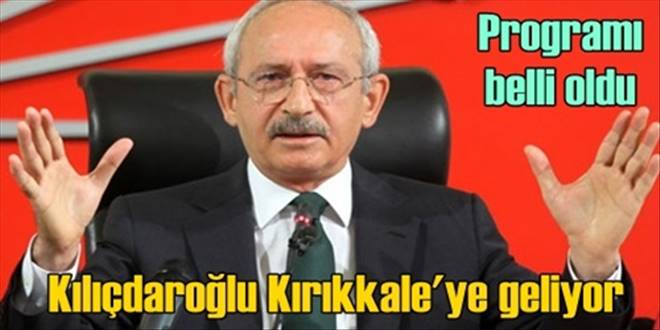 Kılıçdaroğlu mitinge geliyor