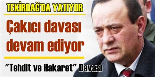 Çakıcı`nın 