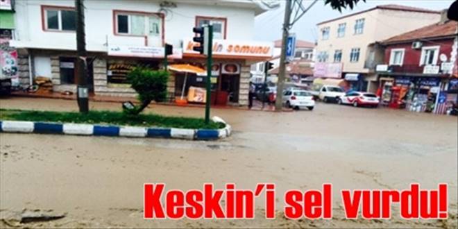 KESKİN SELE TESLİM OLDU