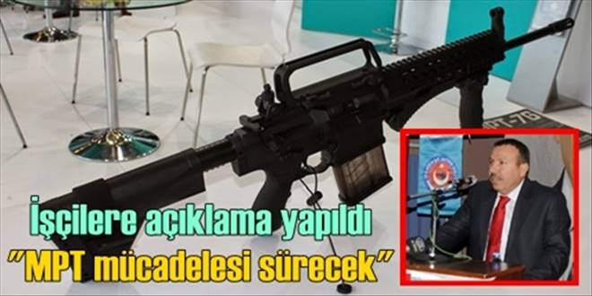  MPT mücadelesi sürecek