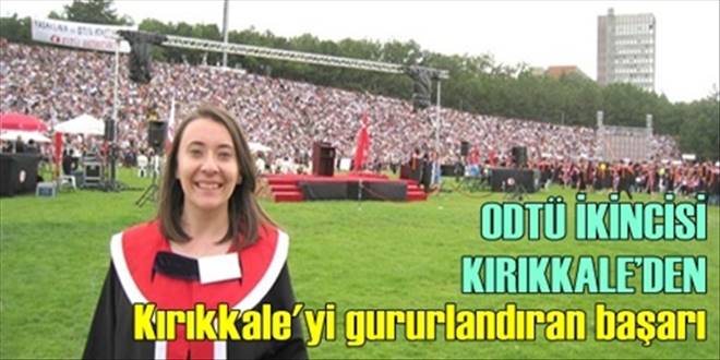 ODTÜ İKİNCİSİ KIRIKKALE