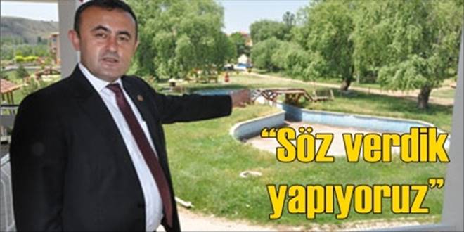  Söz verdik yapıyoruz