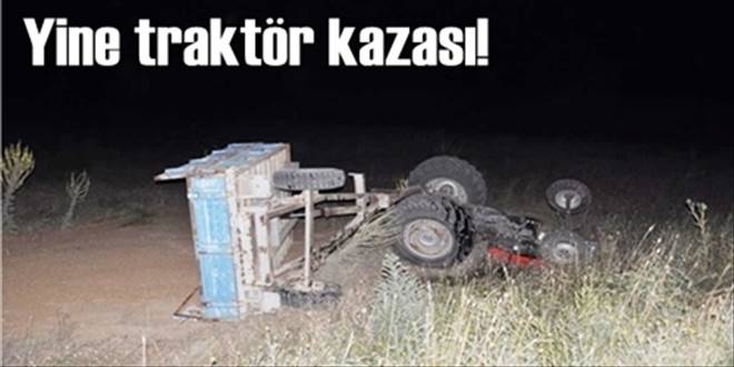 Traktör devrildi: 2 yaralı Buğday yüklüydü