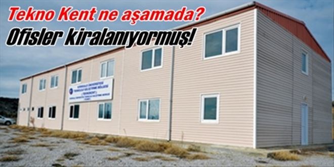 Teknokent çalışması ne aşamada?