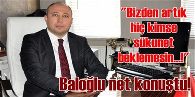 ?Kimse bizden sükûnet beklemesin?