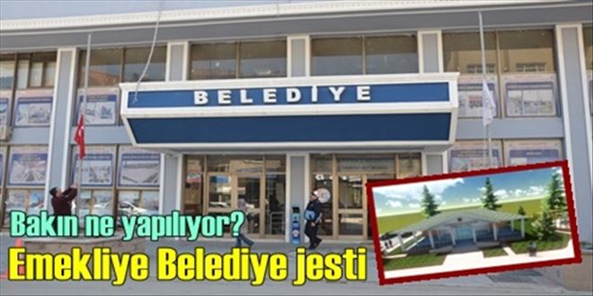 Belediyeden Emeklilere tarihi lokâl