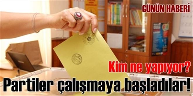 Seçim çalışmaları başladı!