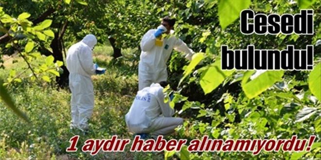 1 aydır haber alınamıyordu!