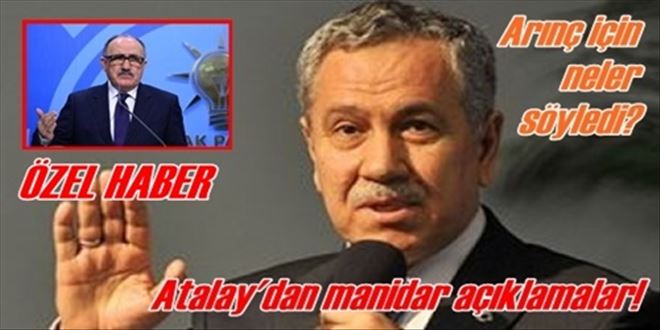 Atalay´dan manidar eleştiri