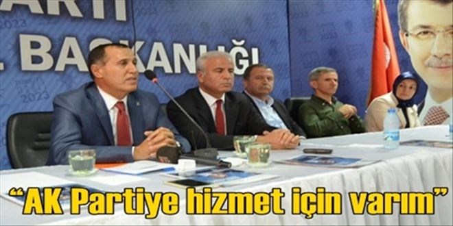 ?AK Partiye hizmet için varım?