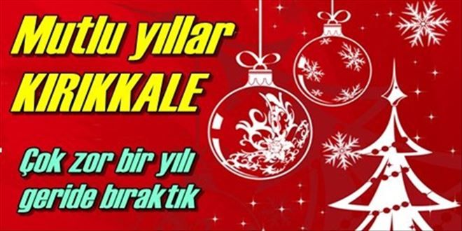 Mutlu yıllar Kırıkkale