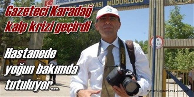 Karadağ kalp krizi geçirdi