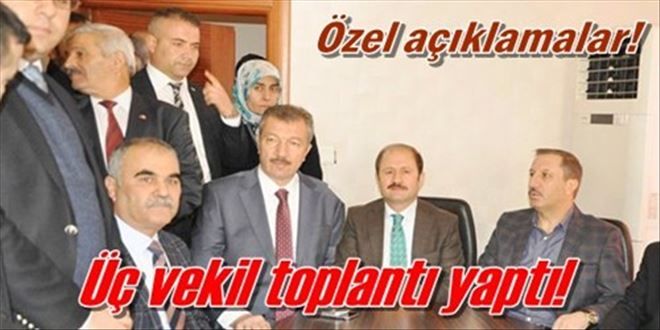 Vekiller toplantı yaptı
