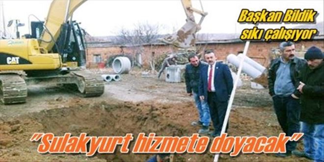 Sulakyurt hizmete doyacak