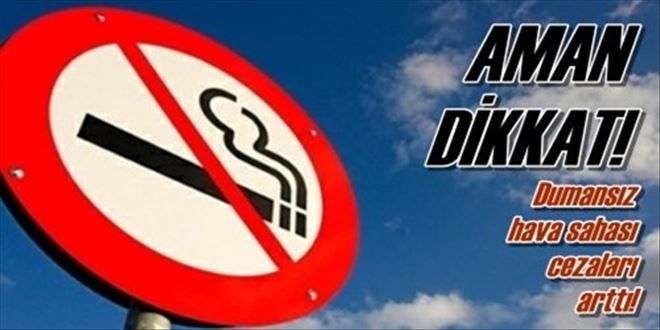 Dikkat! Cezalar arttı!