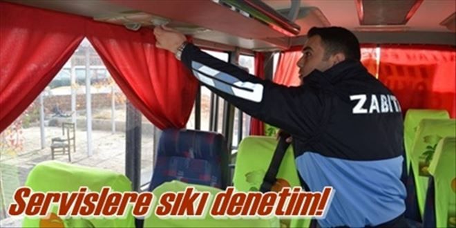 Okul servisleri denetlendi